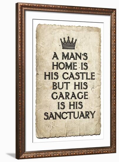 A Man's Garage is His Sanctuary-null-Framed Art Print