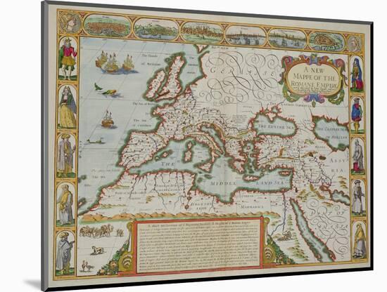 A Map of the New Roman Empire, circa 1610 by John Speed (1552-1629)-null-Mounted Premium Giclee Print