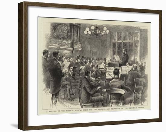 A Meeting of the Popular Musical Union for the Training and Recreation of the Industrial Classes-null-Framed Giclee Print