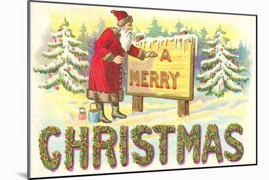A Merry Christmas, Santa at Sign-null-Mounted Art Print