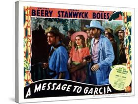 A Message to Garcia, Center, from Left, Barbara Stanwyck, John Boles, 1936-null-Stretched Canvas