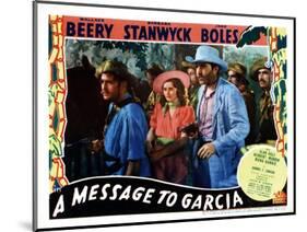 A Message to Garcia, Center, from Left, Barbara Stanwyck, John Boles, 1936-null-Mounted Art Print