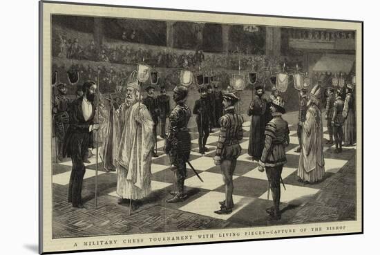 A Military Chess Tournament with Living Pieces, Capture of the Bishop-null-Mounted Giclee Print
