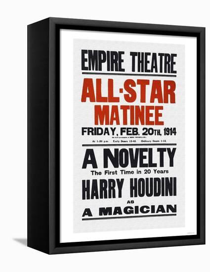 A Novelty, The First in 20 Years, Harry Houdini as a Magician-null-Framed Stretched Canvas