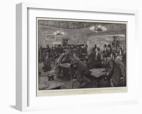 A Police Raid on a West-End Betting Club-Henry Marriott Paget-Framed Giclee Print