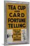 A Popular Handbook on Telling Fortunes with Tea Leaves or Cards-null-Mounted Art Print