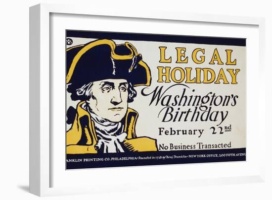 A portrait of George Washington along with the declaration that his birthday is a legal holiday.-Vernon Lewis Gallery-Framed Art Print