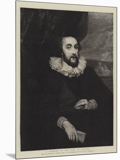 A Portrait of the Earl of Arundel-Sir Anthony Van Dyck-Mounted Giclee Print