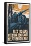 A Poster Advertising War Bonds Which 'Feed the Guns' and Will 'Help End the War'-null-Framed Stretched Canvas