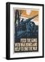 A Poster Advertising War Bonds Which 'Feed the Guns' and Will 'Help End the War'-null-Framed Art Print