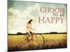 A Pretty Girl Riding through a Field Full of Yellow Flowers with the Text: Choose to Be Happy-graphicphoto-Mounted Premium Photographic Print