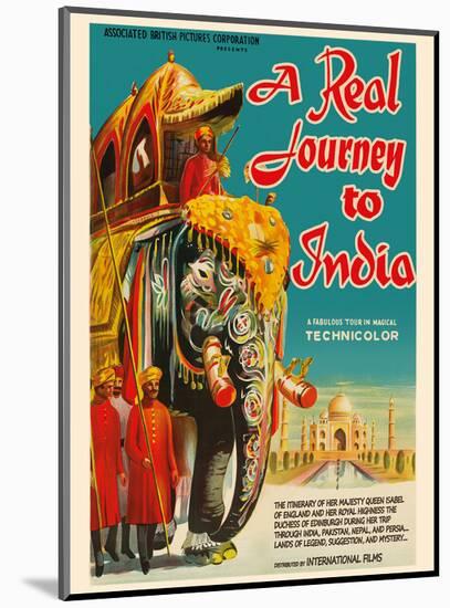 A Real Journey To India - Queen Elizabeth’s trip through India, Pakistan, Nepal and Persia-Pacifica Island Art-Mounted Art Print