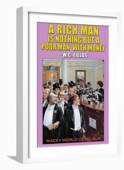 A Rich Man is Nothing-null-Framed Art Print