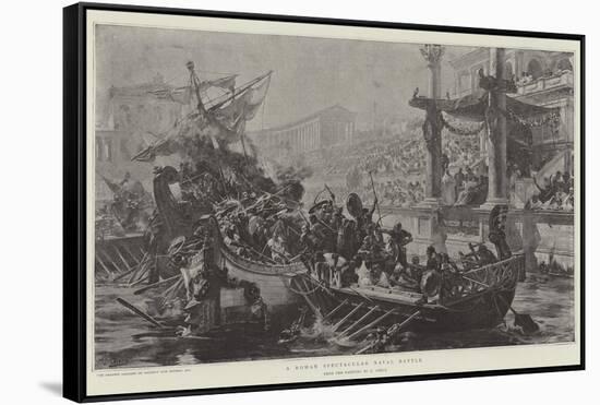 A Roman Spectacular Naval Battle-Ulpiano Checa Y Sanz-Framed Stretched Canvas