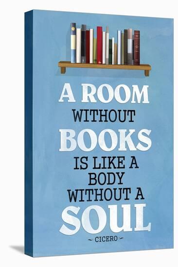 A Room Without Books Cicero Quote Plastic Sign-null-Stretched Canvas