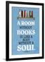 A Room Without Books Cicero Quote Plastic Sign-null-Framed Art Print