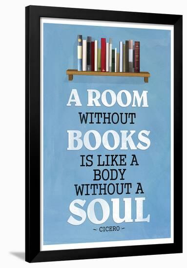 A Room Without Books Cicero Quote-null-Framed Poster