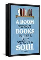 A Room Without Books Cicero Quote-null-Framed Stretched Canvas