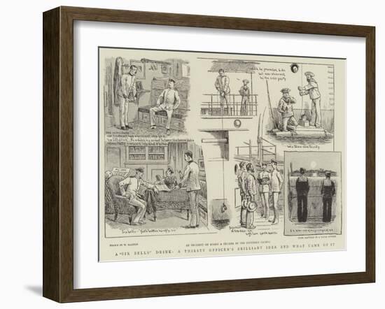 A Six Bells Drink, a Thirsty Officer's Brilliant Idea and What Came of It-William Ralston-Framed Giclee Print