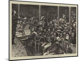 A Sketch at a Concert Given to the Poor Italians in London-Hubert von Herkomer-Mounted Giclee Print