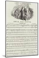 A Song for Christmas, Smile, Old Winter, a Christmas Ballad-null-Mounted Giclee Print