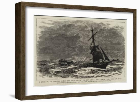 A Story of the Sea, the British Ship Northbrook the Day after a Gale, 4 March 1885, Near Cape Horn-William Lionel Wyllie-Framed Giclee Print