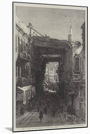 A Street in Cairo-Eduard Hildebrandt-Mounted Giclee Print