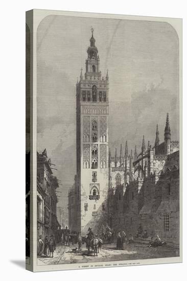 A Street in Seville, Spain, the Giralda-Samuel Read-Stretched Canvas