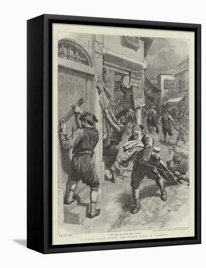 A Street Scene During the Recent Panic in Stamboul-William Small-Framed Stretched Canvas