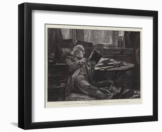 A Temple of Peace, Mr Gladstone in the Library at Hawarden Castle-Sydney Prior Hall-Framed Premium Giclee Print