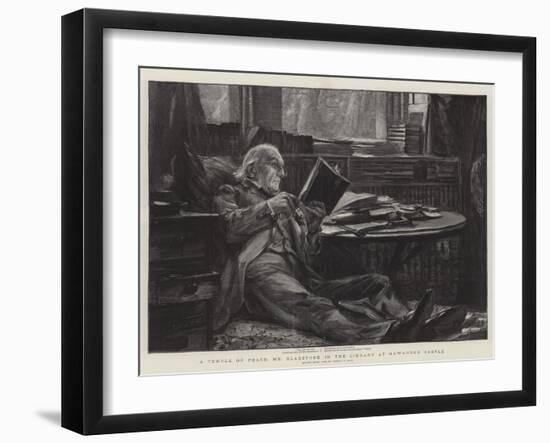 A Temple of Peace, Mr Gladstone in the Library at Hawarden Castle-Sydney Prior Hall-Framed Giclee Print