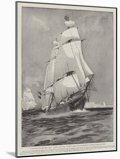 A Touch of Old Sea Life, HMS Active and HMS Volage Going Out of Portsmouth Harbour under Sail Only-Fred T. Jane-Mounted Giclee Print