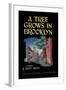 A Tree Grows In Brooklyn-null-Framed Art Print