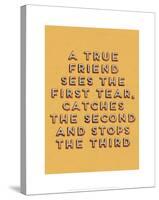 A True Friend-null-Stretched Canvas