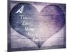 A True Love Story Never Ends-LightBoxJournal-Mounted Giclee Print