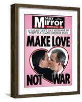 A Valentine's Day Message to Tony Blair and George Bush: Make Love Not War-null-Framed Photographic Print