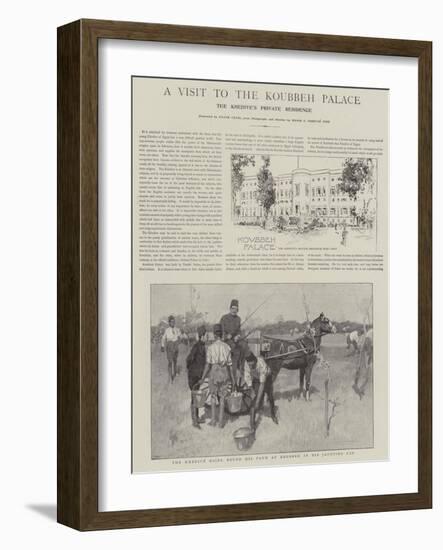 A Visit to the Koubbeh Palace, the Khedive's Private Residence-Frank Craig-Framed Giclee Print