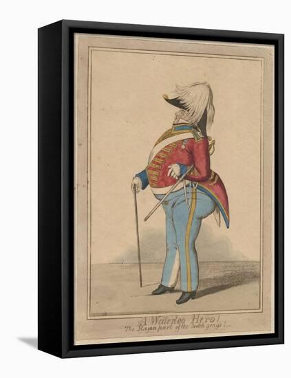 A Waterloo Hero! the Major Part of the Scotch Grays!, 1801-15-Robert Dighton the Younger-Framed Stretched Canvas