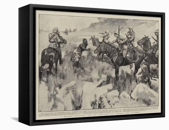 A Welcome Messenger, How the First News Was Brought from Ladysmith-Frank Craig-Framed Stretched Canvas