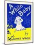 A White Baby, By James Welsh-null-Mounted Art Print