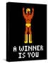 A Winner Is You Video Game Poster-null-Stretched Canvas