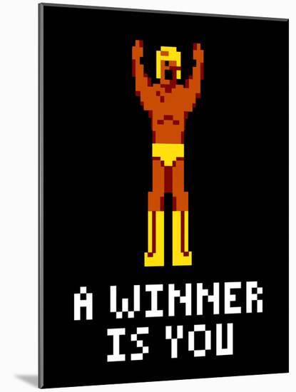 A Winner Is You Video Game Poster-null-Mounted Poster