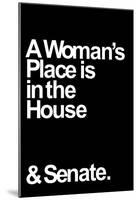 A Woman�s Place�-null-Mounted Poster