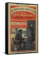 A Wonderful Ghost Story-Charles Dickens-Framed Stretched Canvas