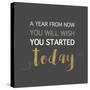 A Year from Now…-Bella Dos Santos-Stretched Canvas