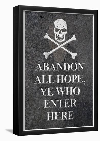 Abandon All Hope Ye Who Enter Here Pirate Print Poster-null-Framed Poster