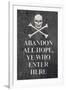 Abandon All Hope Ye Who Enter Here Pirate-null-Framed Art Print