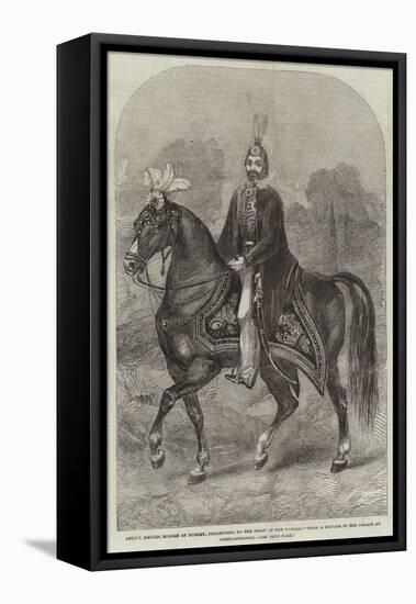Abdu'L Medjid, Sultan of Turkey, Proceeding to the Feast of the Balram-null-Framed Stretched Canvas