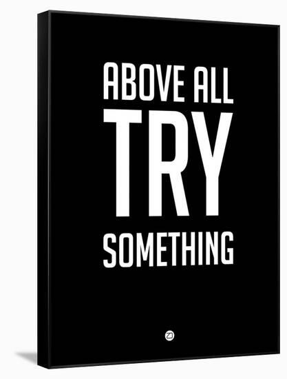 Above All Try Something 1-NaxArt-Framed Stretched Canvas