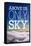 Above Us Only Sky Poster-null-Framed Stretched Canvas